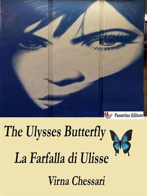 cover image of The Ulysses Butterfly La Farfalla di Ulisse